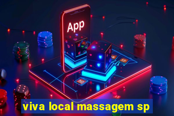 viva local massagem sp